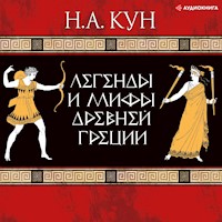 Легенды и мифы Древней Греции - Николай Альбертович Кун - Hörbuch