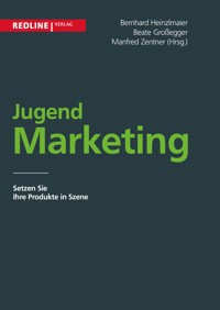 Jugendmarketing - Beate Großegger - E-Book