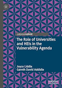 The Role of Universities and HEIs in the Vulnerability Agenda - Joyce Liddle - E-Book