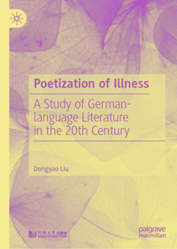 Poetization of Illness - Dongyao Liu - E-Book