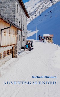 Adventskalender - Michael Maniura - E-Book