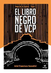 El libro negro de VCP - Ariel Francisco Sansolini - E-Book