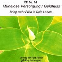 Mühelose Versorgung / Geldfluss - Stephen Janetzko - Hörbuch