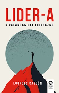 LIDER-A - Lourdes Cascón Ansotegui - E-Book
