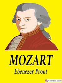 Mozart - Ebenezer Prout - E-Book