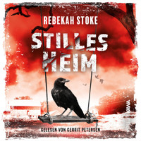 Stilles Heim - Rebekah Stoke - Hörbuch