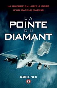 La pointe du diamant - Yannick Piart - E-Book