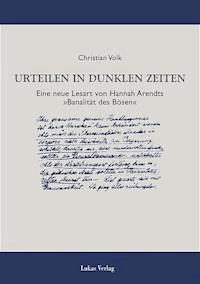 Urteilen in dunklen Zeiten - Christian Volk - E-Book