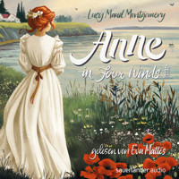 Anne in Four Winds - Anne auf Green Gables, Band 5 (Ungekürzte Lesung) - Lucy Maud Montgomery - Hörbuch