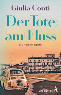 Der Tote am Fluss - Giulia Conti - E-Book