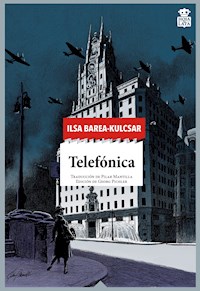 Telefónica - Ilsa Barea-Kulcsar - E-Book