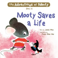 Mooty Saves a Life - Jessie Wee - Hörbuch