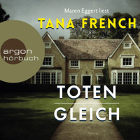 Totengleich (Autorisierte Lesefassung) - Tana French - Hörbuch