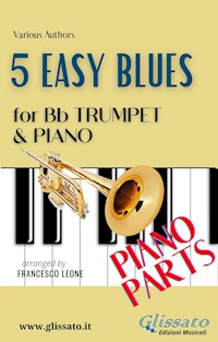 5 Easy Blues - Bb Trumpet & Piano (Piano parts) - Ferdinand "Jelly Roll" Morton - E-Book