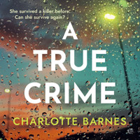 A True Crime - Charlotte Barnes - Hörbuch