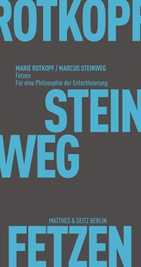 Fetzen - Marie Rotkopf - E-Book