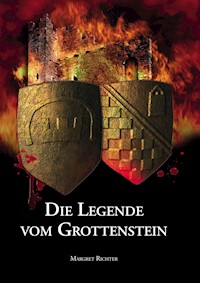 Die Legende vom Grottenstein - Margret Richter - E-Book