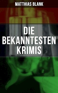 Die bekanntesten Krimis - Matthias Blank - E-Book