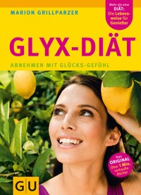 GLYX-Diät - Marion Grillparzer - E-Book