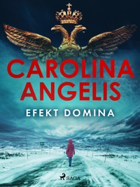 Efekt domina - Carolina Angelis - E-Book
