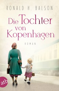 Die Tochter von Kopenhagen - Ronald H. Balson - E-Book