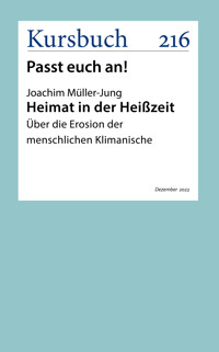 Heimat in der Heißzeit - Joachim Müller-Jung - E-Book