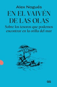 En el vaivén de las olas - Alex Nogués Otero - E-Book