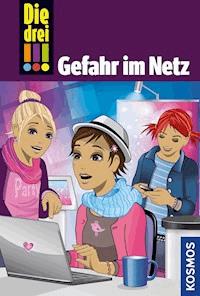 Die drei !!!, 68, Gefahr im Netz (drei Ausrufezeichen) - Kari Erlhoff - E-Book