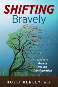 SHIFTING Bravely - Holli Kenley - E-Book