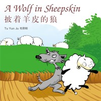 A Wolf in Sheepskin 披着羊皮的狼 - Yunru Du - Hörbuch