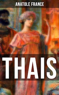 THAIS - Anatole France - E-Book