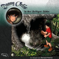 Danny Orlis in der heiligen Höhle - Bernard Palmer - Hörbuch