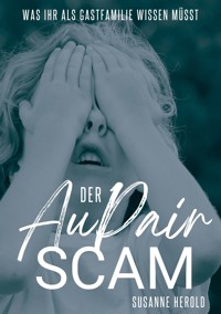 Der Au Pair Scam - Susanne Herold - E-Book
