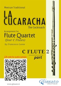 Flute 2 part of "La Cucaracha" for Flute Quartet - Mexican Traditional - E-Book