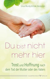 Du bist nicht mehr hier - Linus Mundy - E-Book