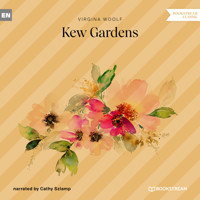 Kew Gardens (Unabridged) - Virginia Woolf - Hörbuch