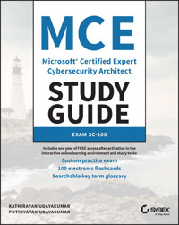 MCE Microsoft Certified Expert Cybersecurity Architect Study Guide - Kathiravan Udayakumar - E-Book