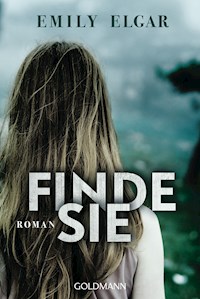 Finde sie - Emily Elgar - E-Book