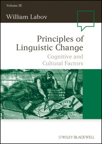 Principles of Linguistic Change, Volume 3 - William Labov - E-Book