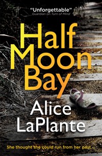 Half Moon Bay - Alice LaPlante - E-Book