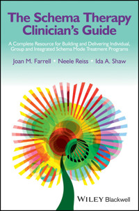 The Schema Therapy Clinician's Guide - Joan M. Farrell - E-Book