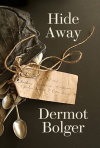 Hide Away - Dermot Bolger - E-Book