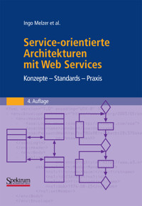 Service-orientierte Architekturen mit Web Services - Ingo Melzer - E-Book