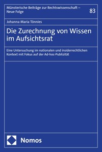 Die Zurechnung von Wissen im Aufsichtsrat - Johanna Maria Tönnies - E-Book