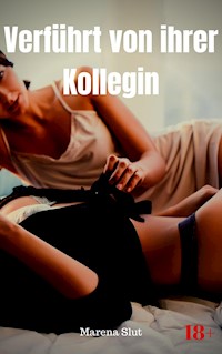 Verführt von ihrer Kollegin - Marena Slut - E-Book