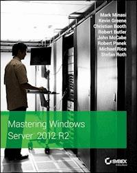 Mastering Windows Server 2012 R2 - Mark Minasi - E-Book