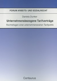 Unternehmensbezogene Tarifverträge - Daniela Dunker - E-Book
