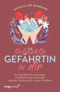 Die liebevolle Gefährtin in dir - Natalia de Barbaro - E-Book
