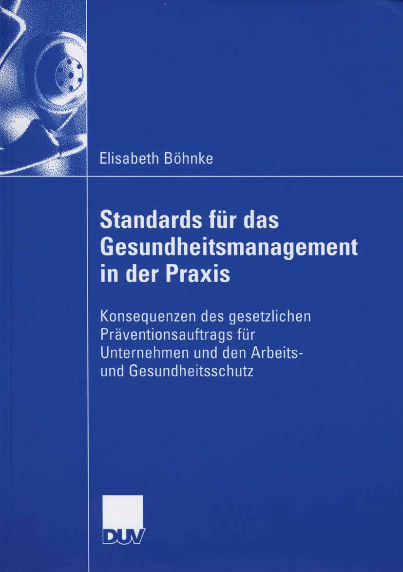 Standards für das Gesundheitsmanagement in der Praxis - Elisabeth Böhnke - E-Book