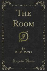The Room - G. B. Stern - E-Book